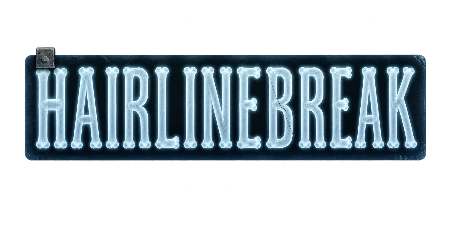 HAIRLINEBREAK